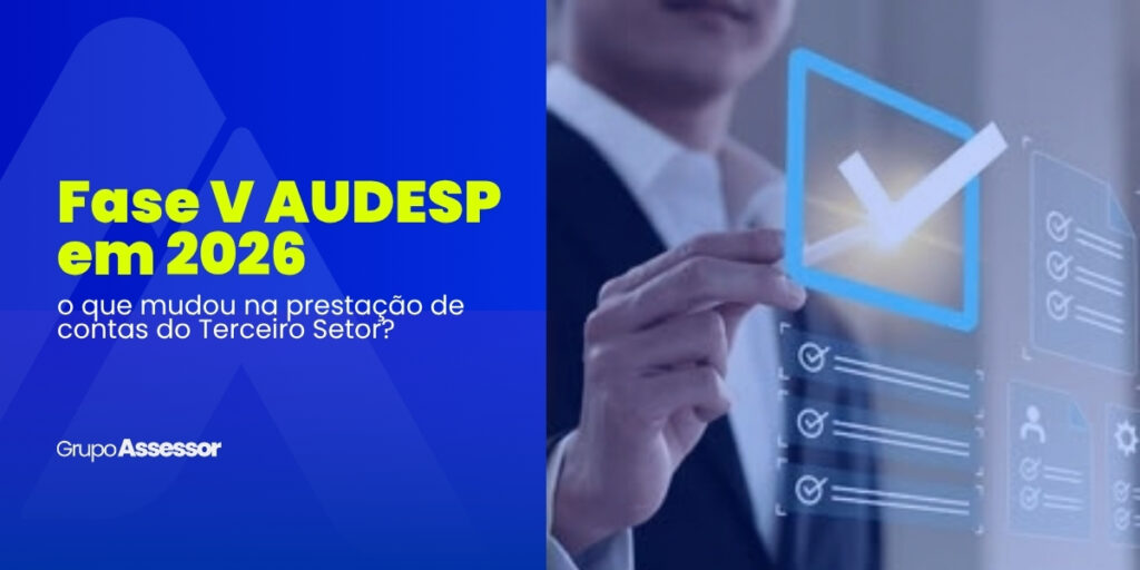Fase V AUDESP em 2026: o que mudou na prestação de contas do Terceiro Setor? 3 Fase V AUDESP 1